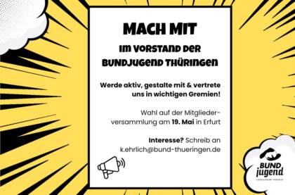 Einladung zur Vorstandsmitgliedschaft bei BUNDjugend Thüringen.